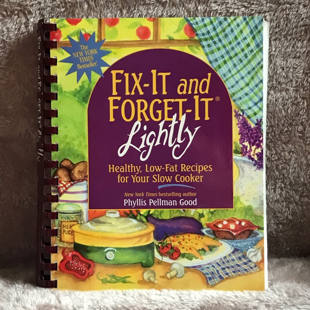 Fix It And Forget It Lightly Cookbook